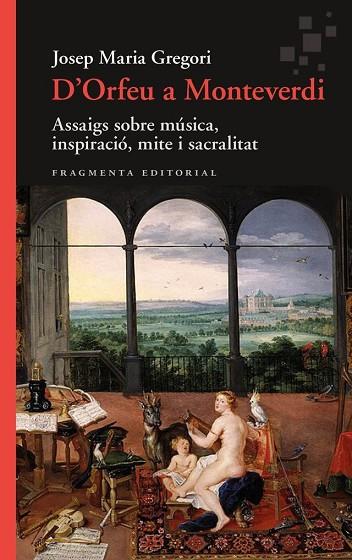 D'ORFEU A MONTEVERDI | 9788410188549 | GREGORI, JOSEP MARIA | Llibreria Online de Vilafranca del Penedès | Comprar llibres en català