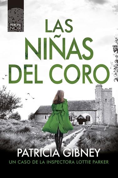 LAS NIÑAS DEL CORO | 9788418216992 | GIBNEY, PATRICIA | Llibreria Online de Vilafranca del Penedès | Comprar llibres en català