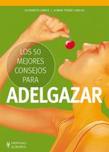 LOS 50 MEJORES CONSEJOS PARA ADELGAZAR | 9788425520389 | LANGE, ELISABETH/TRUNZ-CARLISI, ELMAR | Llibreria Online de Vilafranca del Penedès | Comprar llibres en català