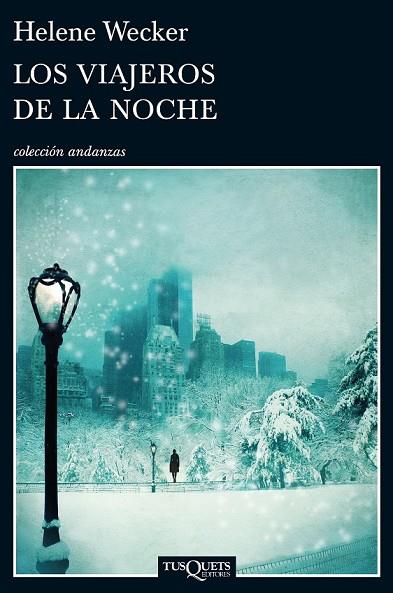 LOS VIAJEROS DE LA NOCHE | 9788483839300 | WECKER, HELENE | Llibreria Online de Vilafranca del Penedès | Comprar llibres en català