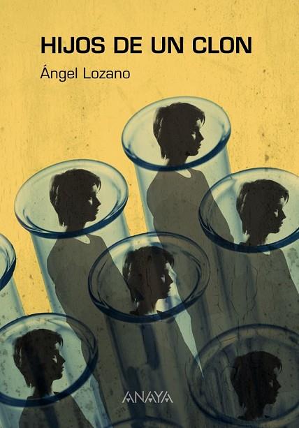 HIJOS DE UN CLON | 9788467828818 | LOZANO COELLO, ÁNGEL | Llibreria Online de Vilafranca del Penedès | Comprar llibres en català