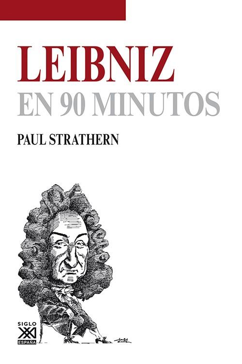 LEIBNIZ EN 90 MINUTOS | 9788432316678 | STRATHERN, PAUL | Llibreria Online de Vilafranca del Penedès | Comprar llibres en català