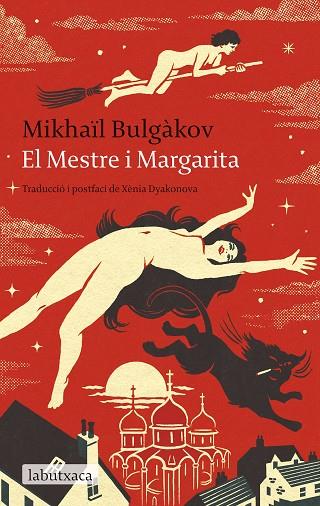 EL MESTRE I MARGARITA | 9788419971203 | BULGÀKOV, MIKHAÏL | Llibreria Online de Vilafranca del Penedès | Comprar llibres en català