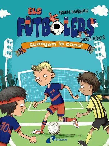 ELS FUTBOLERS 3 GUANYEM LA COPA ! | 9788413492261 | NAHRGANG, FRAUKE | Llibreria Online de Vilafranca del Penedès | Comprar llibres en català