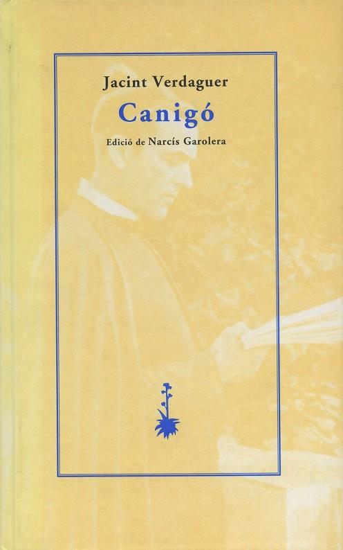 CANIGO | 9788477271499 | JACINT VERDAGUER | Llibreria Online de Vilafranca del Penedès | Comprar llibres en català