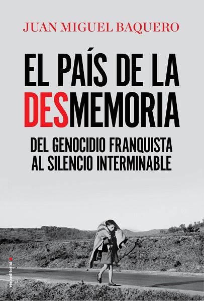 EL PAÍS DE LA DESMEMORIA | 9788416867967 | BAQUERO, JUAN MIGUEL | Llibreria Online de Vilafranca del Penedès | Comprar llibres en català