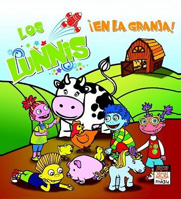 LOS LUNNIS EN LA GRANJA | 9788496423909 | TVE | Llibreria Online de Vilafranca del Penedès | Comprar llibres en català