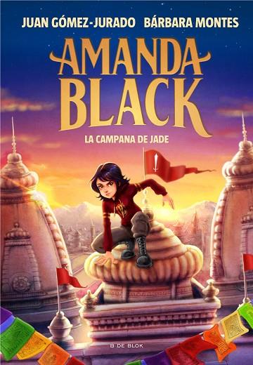 AMANDA BLACK 4 LA CAMPANA DE JADE | 9788418688263 | GOMEZ-JURADO, JUAN/MONTES, BARBARA | Llibreria L'Odissea - Libreria Online de Vilafranca del Penedès - Comprar libros