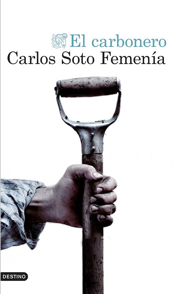 EL CARBONERO | 9788423351404 | SOTO FEMENÍA, CARLOS | Llibreria Online de Vilafranca del Penedès | Comprar llibres en català