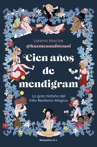 CIEN AÑOS DE MENDIGRAM | 9788419965110 | MACÍAS, LORENA | Llibreria Online de Vilafranca del Penedès | Comprar llibres en català