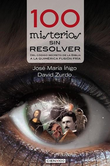 100 MISTERIOS SIN RESOLVER | 9788416012060 | ÍÑIGO, JOSÉ MARIA / DAVID, ZURDO | Llibreria Online de Vilafranca del Penedès | Comprar llibres en català