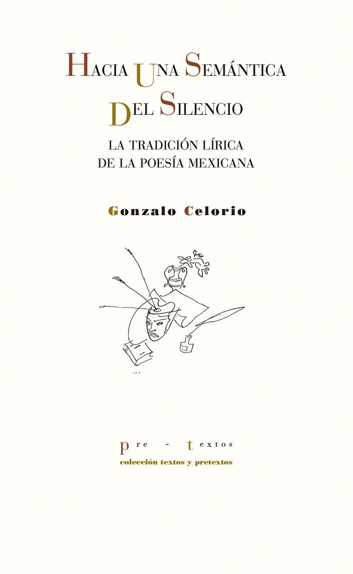 HACIA UNA SEMÁNTICA DEL SILENCIO | 9788417143787 | CELORIO, GONZALO | Llibreria Online de Vilafranca del Penedès | Comprar llibres en català