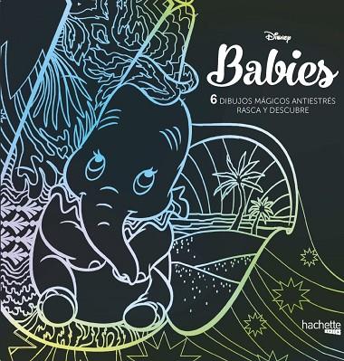 DISNEY BABIES. 6 DIBUJOS MÁGICOS: RASCA Y DESCUBRE | 9788417240684 | VARIOS AUTORES | Llibreria Online de Vilafranca del Penedès | Comprar llibres en català