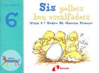 SIS POLLETS BEN ESCALFADETS | 9788483041574 | AA. VV. | Llibreria Online de Vilafranca del Penedès | Comprar llibres en català