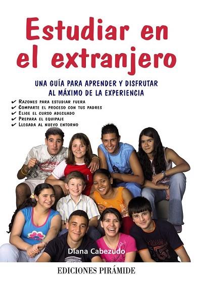 ESTUDIAR EN EL EXTRANJERO | 9788436823967 | CABEZUDO, DIANA | Llibreria L'Odissea - Libreria Online de Vilafranca del Penedès - Comprar libros