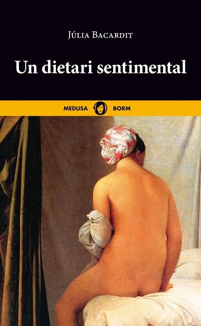 UN DIETARI SENTIMENTAL | 9788419202093 | BACARDIT, JÚLIA | Llibreria Online de Vilafranca del Penedès | Comprar llibres en català