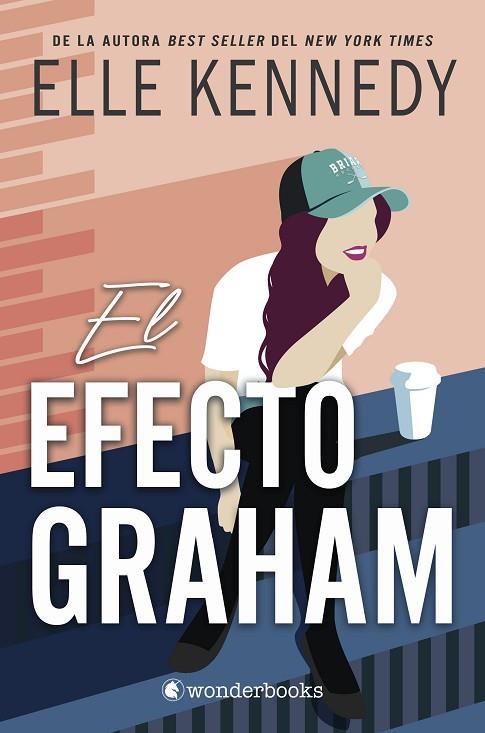 EL EFECTO GRAHAM | 9788418509926 | KENNEDY, ELLE | Llibreria Online de Vilafranca del Penedès | Comprar llibres en català