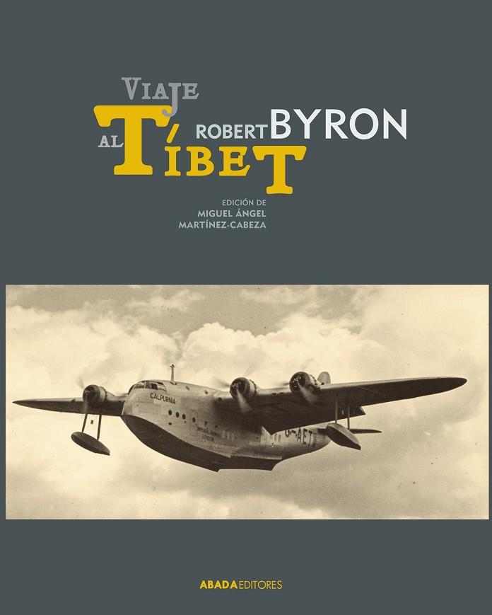 VIAJE AL TÍBET | 9788415289906 | BYRON, ROBERT | Llibreria Online de Vilafranca del Penedès | Comprar llibres en català