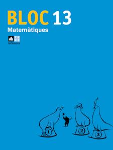 QUADERN BLOC MATEMATIQUES 13 | 9788441218086 | AA. VV. | Llibreria Online de Vilafranca del Penedès | Comprar llibres en català