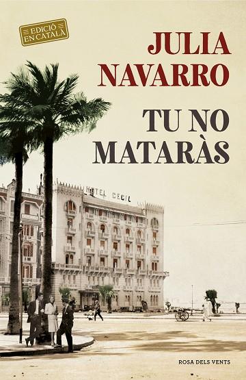TU NO MATARÀS ( CATALÀ ) | 9788416930876 | NAVARRO, JULIA | Llibreria L'Odissea - Libreria Online de Vilafranca del Penedès - Comprar libros