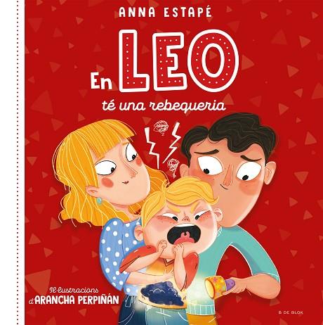 EN LEO TÉ UNA REBEQUERIA | 9788419048516 | ESTAPÉ, ANNA/PERPIÑÁN, ARANCHA | Llibreria Online de Vilafranca del Penedès | Comprar llibres en català