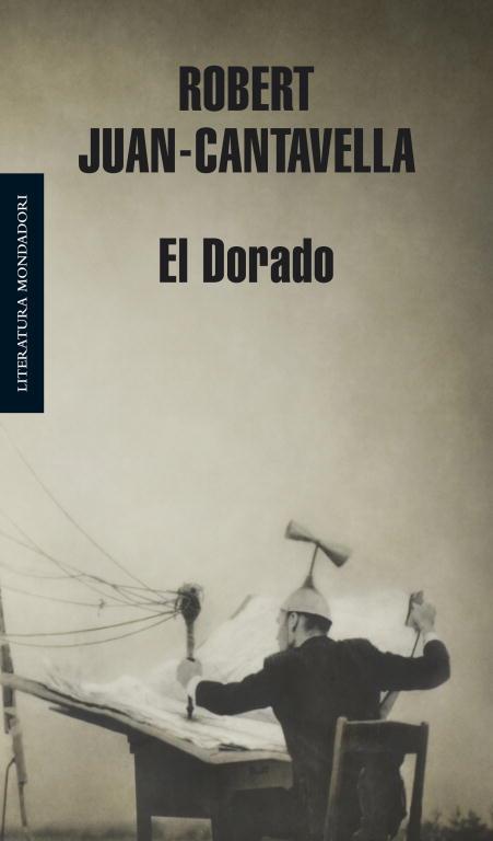 EL DORADO | 9788439721376 | CANTAVELLA, ROBERT JUAN | Llibreria Online de Vilafranca del Penedès | Comprar llibres en català