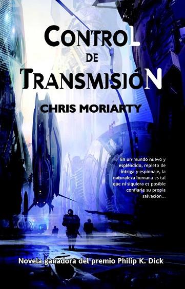 CONTROL DE TRASMISION | 9788498007404 | MORIARTY, CHRIS | Llibreria L'Odissea - Libreria Online de Vilafranca del Penedès - Comprar libros