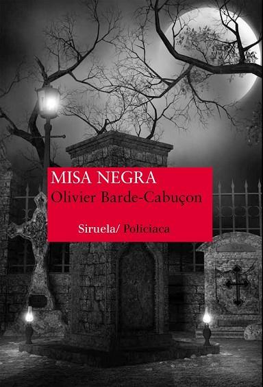 MISA NEGRA | 9788416280452 | BARDE-CABUÇON, OLIVIER | Llibreria L'Odissea - Libreria Online de Vilafranca del Penedès - Comprar libros