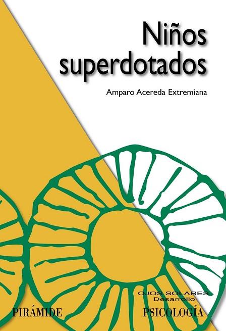 NIÑOS SUPERDOTADOS | 9788436824421 | ACEREDA, AMPARO | Llibreria L'Odissea - Libreria Online de Vilafranca del Penedès - Comprar libros