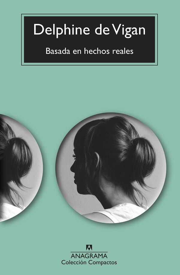 BASADA EN HECHOS REALES | 9788433999610 | VIGAN, DELPHINE DE | Llibreria L'Odissea - Libreria Online de Vilafranca del Penedès - Comprar libros