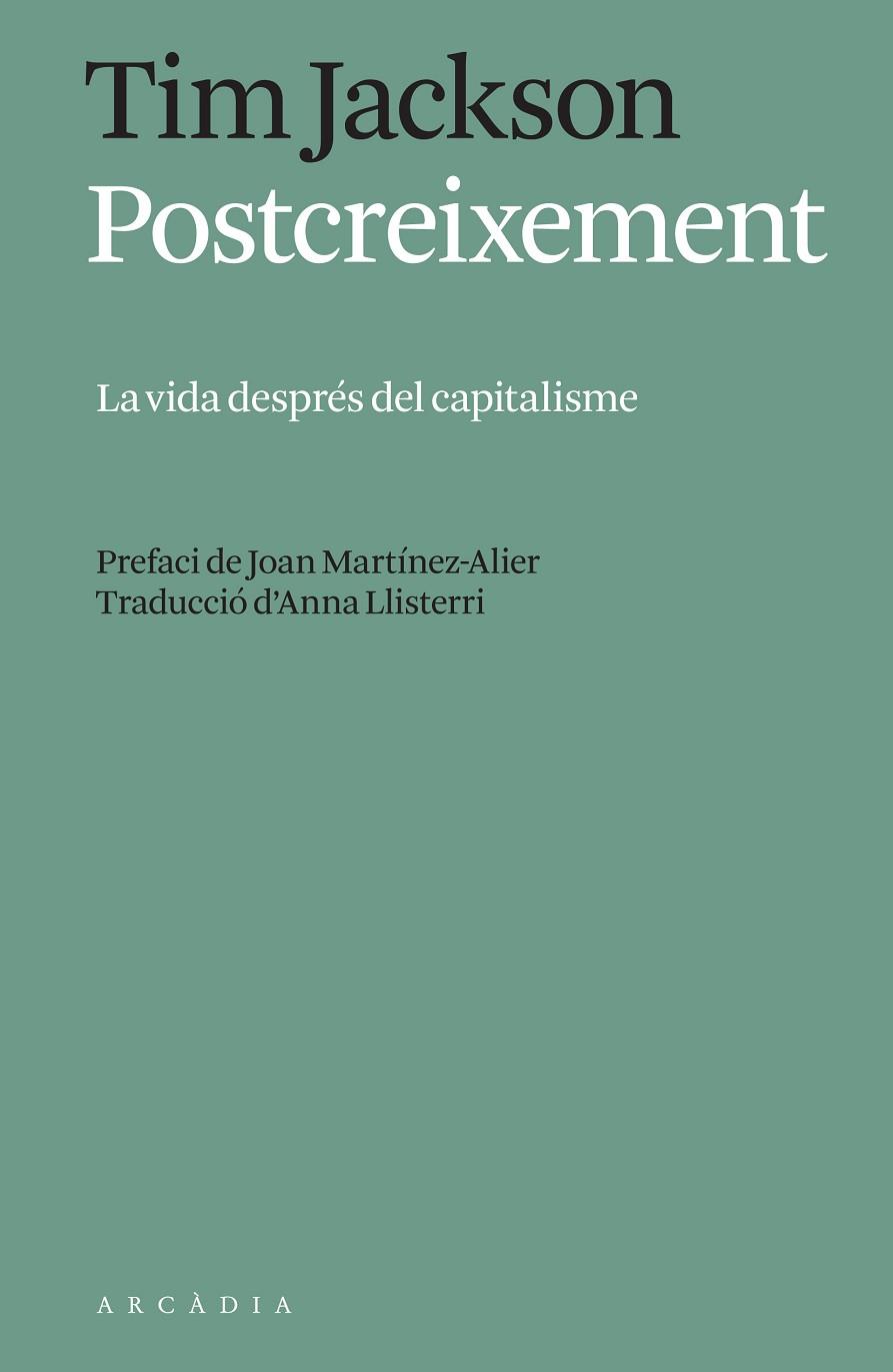 POSTCREIXEMENT | 9788412542721 | TIM JACKSON | Llibreria Online de Vilafranca del Penedès | Comprar llibres en català