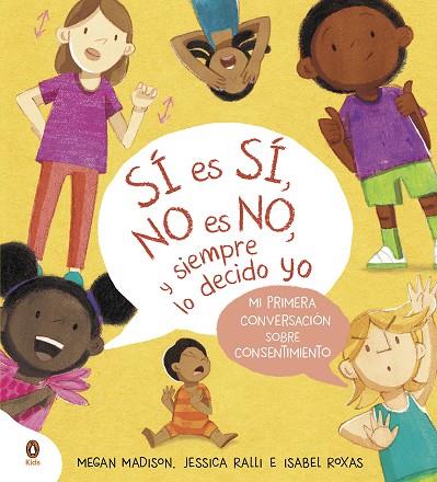 SÍ ES SÍ NO ES NO Y SIEMPRE LO DECIDO YO | 9788419511799 | MADISON, MEGAN/RALLI, JESSICA | Llibreria Online de Vilafranca del Penedès | Comprar llibres en català