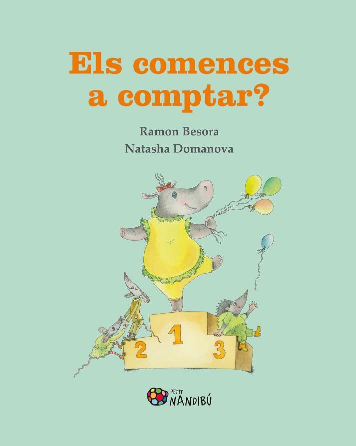 ELS COMENCES A COMPTAR? | 9788413033365 | BESORA OLIVA, RAMON/DOMANOVA, NATASHA | Llibreria L'Odissea - Libreria Online de Vilafranca del Penedès - Comprar libros