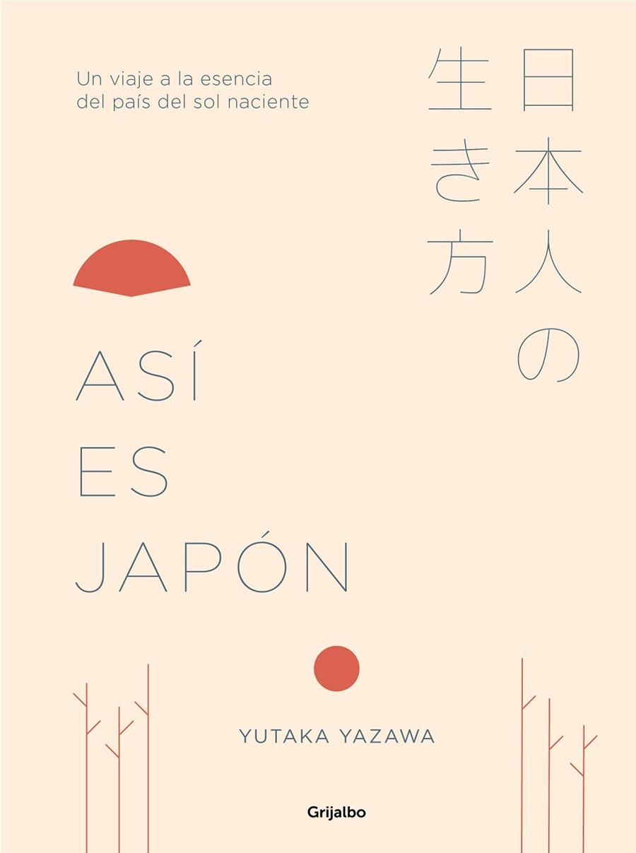 ASÍ ES JAPÓN | 9788417338367 | YAZAWA, YUTAKA | Llibreria Online de Vilafranca del Penedès | Comprar llibres en català