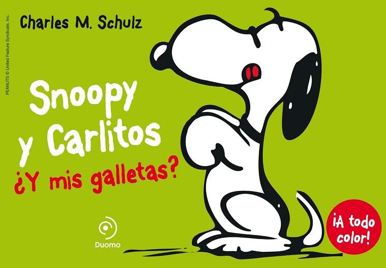 SNOOPY Y CARLITOS 8. ¿Y MIS GALLETAS? | 9788415945598 | SCHULZ, CHARLES | Llibreria Online de Vilafranca del Penedès | Comprar llibres en català