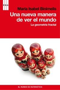 UNA NUEVA MANERA DE VER EL MUNDO | 9788498679410 | MINIMELIS BASSA, MARIA ISABEL | Llibreria L'Odissea - Libreria Online de Vilafranca del Penedès - Comprar libros