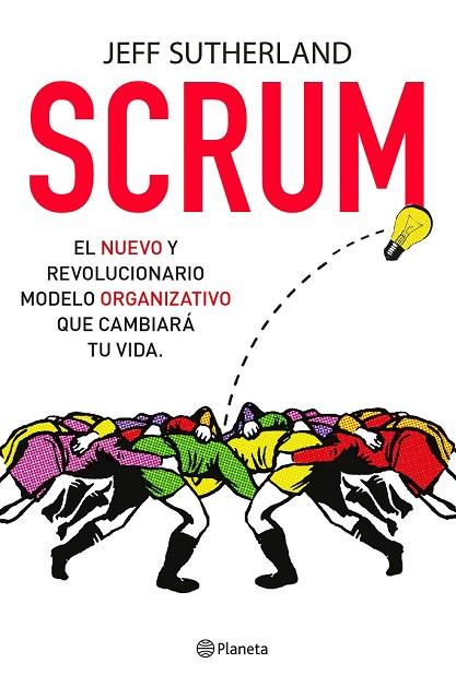 SCRUM | 9788408135326 | SUTHERLAND, JEFF | Llibreria Online de Vilafranca del Penedès | Comprar llibres en català