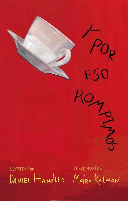 Y POR ESO ROMPIMOS | 9788420413273 | HANDLER, DANIEL/KALMAN, MAIRA | Llibreria Online de Vilafranca del Penedès | Comprar llibres en català