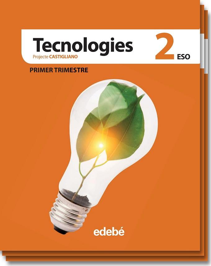 TECNOLOGIES 2 ESO  | 9788468305530 | AA. VV. | Llibreria Online de Vilafranca del Penedès | Comprar llibres en català