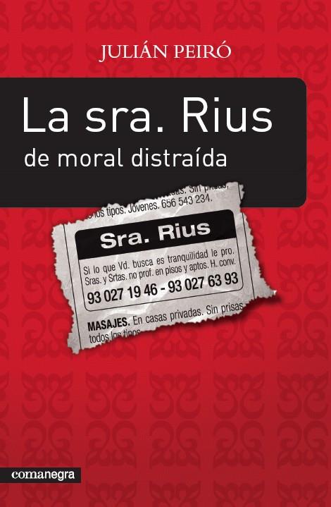 LA SRA RIUS DE MORAL DISTRAIDA | 9788493600600 | PEIRO, JULIAN | Llibreria Online de Vilafranca del Penedès | Comprar llibres en català