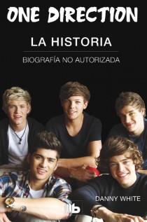 ONE DIRECTION LA HISTORIA | 9788498728880 | WHITE, DANNY | Llibreria L'Odissea - Libreria Online de Vilafranca del Penedès - Comprar libros