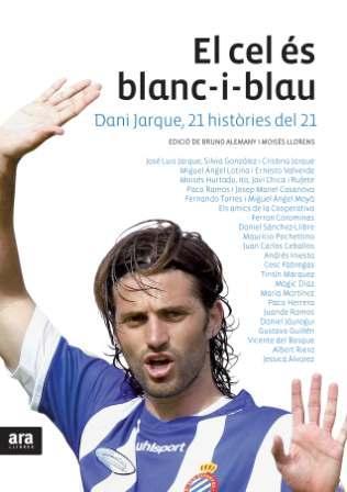 EL CEL ES BLANC I BLAU - DANI JARQUE | 9788492907564 | A.A.V.V. | Llibreria Online de Vilafranca del Penedès | Comprar llibres en català