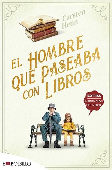 EL HOMBRE QUE PASEABA CON LIBROS | 9788418185618 | HENN, CARSTEN | Llibreria Online de Vilafranca del Penedès | Comprar llibres en català