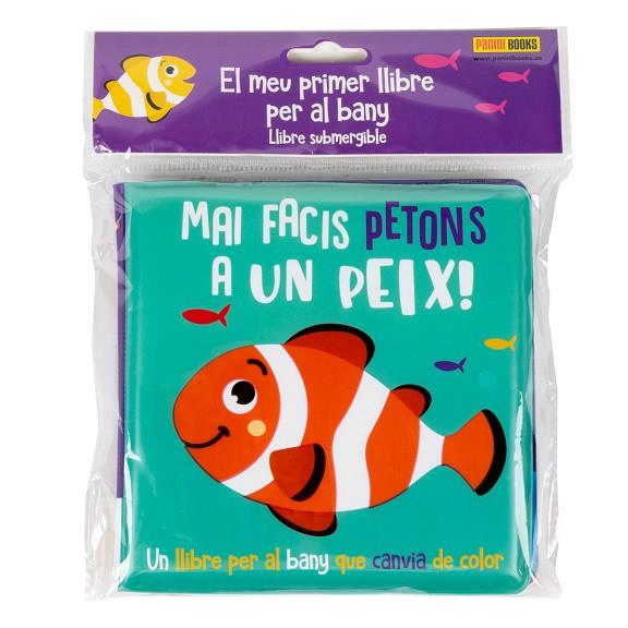 MAI FACIS PETONS A UN PEIX | 9788411013215 | Llibreria Online de Vilafranca del Penedès | Comprar llibres en català