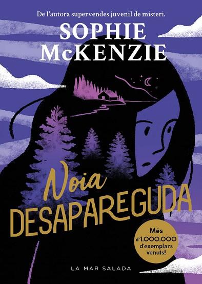 NOIA DESAPAREGUDA | 9788419912107 | MCKENZIE, SOPHIE | Llibreria Online de Vilafranca del Penedès | Comprar llibres en català