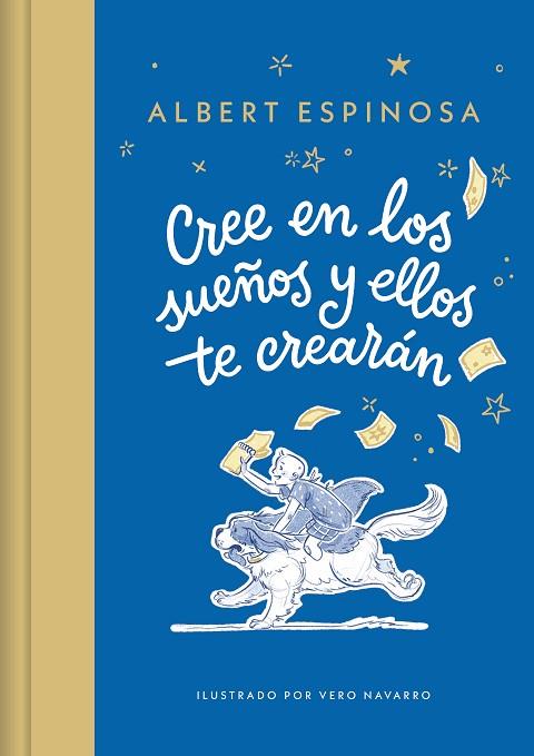 CREE EN LOS SUEÑOS Y ELLOS TE CREARÁN | 9788426431257 | ESPINOSA, ALBERT | Llibreria Online de Vilafranca del Penedès | Comprar llibres en català