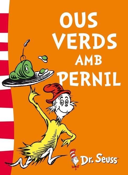 OUS VERDS AMB PERNIL  | 9788448844813 | SEUSS, DR | Llibreria L'Odissea - Libreria Online de Vilafranca del Penedès - Comprar libros