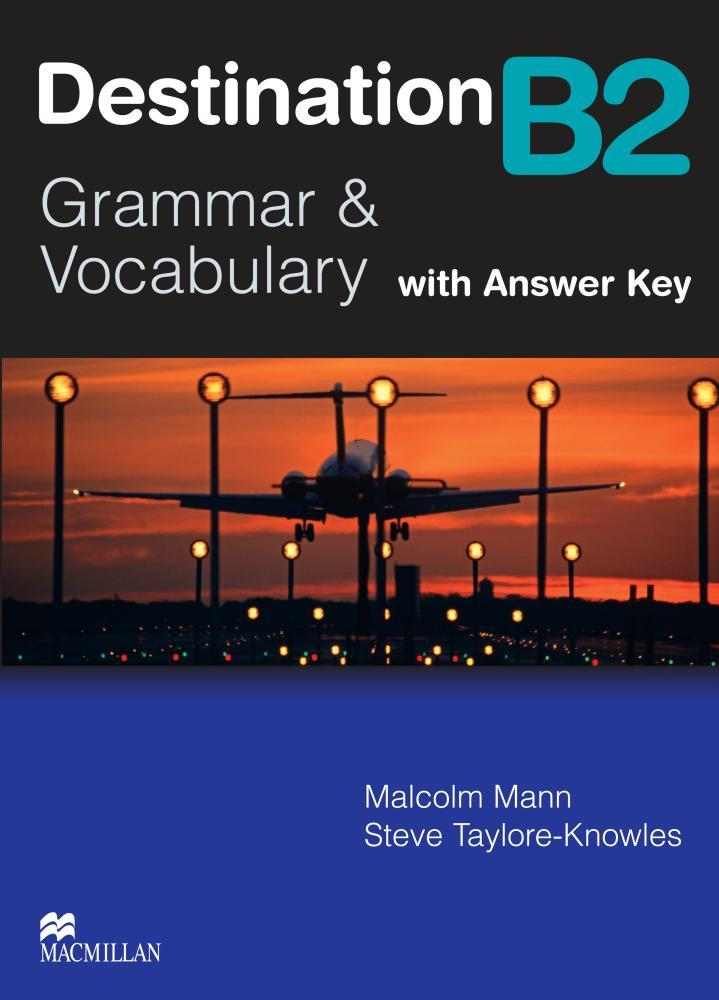 DESTINATION B2 (GRAMMAR & VOCABULARY WITH KEY | 9780230035386 | VV.AA. | Llibreria L'Odissea - Libreria Online de Vilafranca del Penedès - Comprar libros