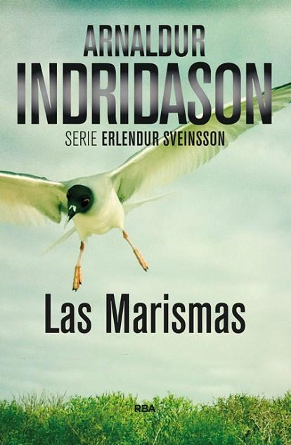 LAS MARISMAS | 9788490564899 | INDRIDASON , ARNALDUR | Llibreria Online de Vilafranca del Penedès | Comprar llibres en català