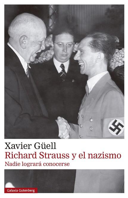 RICHARD STRAUSS Y EL NAZISMO | 9788410317147 | GÜELL, XAVIER | Llibreria Online de Vilafranca del Penedès | Comprar llibres en català